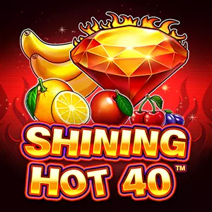 Shining Hot 40